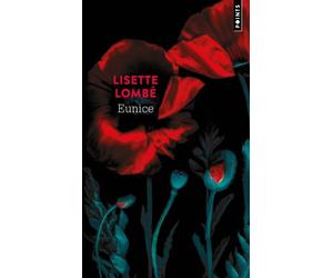 Eunice - Lisette Lombé - Points - Poche - Roman