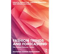 Eunsuk Hur Fashion Trends and Forecasting (Poche) Mastering Fashion Management