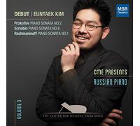 Euntaek Kim - Debut Prokofiev: Piano Sonata No.2; Scriabin: Piano Sonata No.8; Rachmaninoff: Piano Sonata No.1 (CME Presents, Vol.3: Russian Piano)