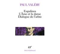 Eupalinos ou l'Architecte – L'Âme et la Danse – Dialogue de l'Arbre – Gallimard