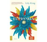 Euphoria | Lily King Lily KingLily King (Auteur)