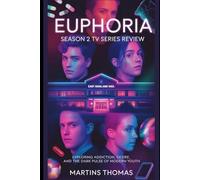 Euphoria Season 2 TV Series Review: Exploring Addiction, Desire, and the Dark Pulse of Modern Youth