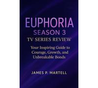 Euphoria Season 3 Tv Series Review: Your Inspiring Guide to Courage, Growth, and Unbreakable Bonds