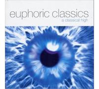 Various Artists – Euphoric Classics: A Classical High – CD