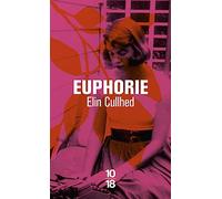 Euphorie - Un Roman Sur Sylvia Plath