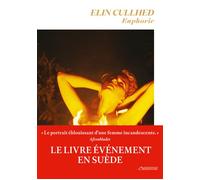 Euphorie - Elin Cullhed - L'observatoire Eds De - broché - Roman
