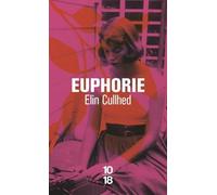 Euphorie - Un Roman Sur Sylvia Plath
