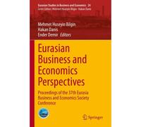 Eurasian Business And Economics Perspectives