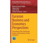 Eurasian Business And Economics Perspectives
