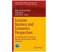 Eurasian Business And Economics Perspectives