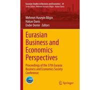 Eurasian Business And Economics Perspectives