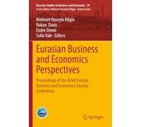 Eurasian Business and Economics Perspectives: Proceedings of the 42nd Eurasia Business and Economics Society Conference