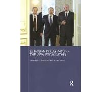 Eurasian Integration - The View From Within