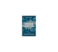 Eurasian Maritime Geopolitics