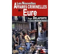 EURE NOUVELLES AFFAIRES CRIMINELLES