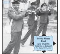 Eureka Brass Band - New Orleans Funeral & par [Import]