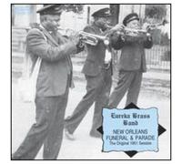 Eureka Brass Band - New Orleans Furneral & Parade [Compact Discs]