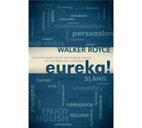 Eureka by Walker Royce Walker Royce (Auteur)