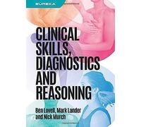 Eureka: Clinical Skills, Diagnostics And Reasoning