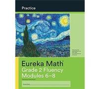 Eureka Math Grade 2 Fluency Practice Workbook 2 Modules 68 Eureka Math Grade 2 Fluency Practice Workbook 2 Modules 68 (Auteur)