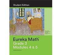 Eureka Math Grade 3 Student Edition Book 3 Modules 4 5 Eureka Math Grade 3 Student Edition Book 3 Modules 4 5 (Auteur)