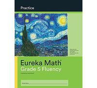 Eureka Math Grade 5 Fluency Practice Workbook (Modules 1-6)