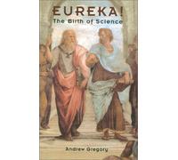 Eureka!: The Birth of Science