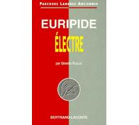 Euripide : Electre - Parcours Langues Anciennes