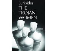 Euripides The Trojan Women (Poche) Greek Tragedy in New Translations