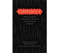 Euripides V: Bacchae, Iphigenia In Aulis, The Cyclops, Rhesus (Complete Greek Tragedies) (Paperback) David Grene, Richmond Lattimore, Mark Griffith, Glenn W Most (Auteur)