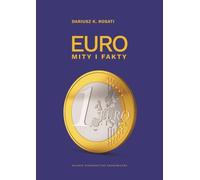 Euro mythes et faits Dariusz K. Rosati (Buch auf Polnisch)