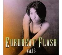 Eurobeat Flash Vol.16 [Import]