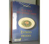 Eurodélice : A la table des grands chefs: Entrées froides