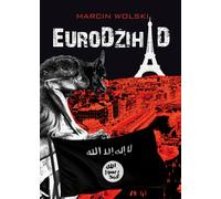 EuroDżihad - Marcin Wolski (livre en polonais)