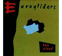 Eurogliders - This Island