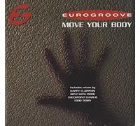 Eurogroove - Move Your Body [12 inch] [Import]