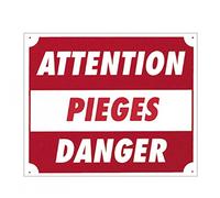 Europ-Arm Panneau aluminium ''Attention pièges danger'' 30 x 25 cm