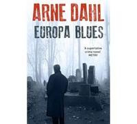 Europa Blues by Arne Dahl Paperback Book Arne Dahl, (Auteur)