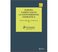Europa: camino hacia la sostenibilidad energética