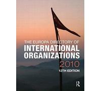 Europa Directory Of International Organizations 2010