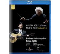 Europa Konzert 2011 (Blu-ray) Canizares Berliner Philharmoniker Sir Simon Rattle