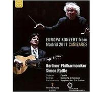 Europa Konzert 2011 (Blu-ray) Canizares Berliner Philharmoniker Sir Simon Rattle