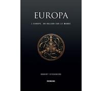 Europa L'Europe, un balcon sur le monde - Robert Steuckers - Bios - broché - Essai
