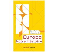 Europa - Notre Histoire - Edition Abrégée