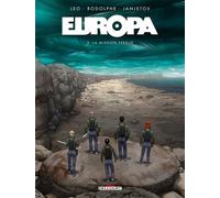 Rodolphe, Léo, Zoran Janjetov – Europa T03 : La mission perdue – Cartonné – Delcourt