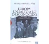 Europa, Un Salto A Lo Desconocido - Martín, Victoria Martín, Victoria (Auteur)
