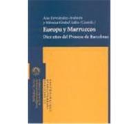 Europa Y Marruecos, Diez Anos Del Proceso De Barcelona Centro de Estudios de Cooperaciâon al Desarrollo, Ana Fernâandez-Ardavâin, Mâonica Goded Salto (Auteur)