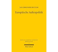 Europäische Außenpolitik: Die Gemeinsame Außen- und Sicherheitspolitik der Europäischen Union im Spannungsfeld zwischen politischem Reformbedarf und mitgliedstaatlicher Souveränität