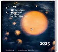 Europäischer Naturfotograf des Jahres und Fritz Pölking Preis 2025