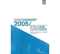 Berliner Philharmoniker. Europakonzert 2005 from Budapest